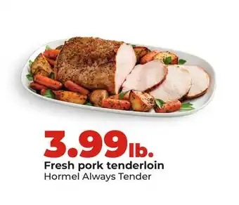 Hy-Vee Hormel Always Tender Fresh pork tenderloin offer