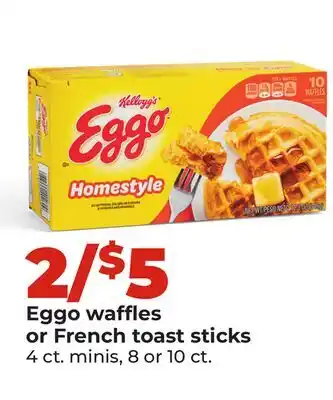 Hy-Vee Eggo waffles or French toast sticks offer