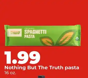 Hy-Vee Nothing But The Truth pasta offer