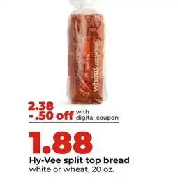 Hy-Vee Hy-Vee split top bread offer