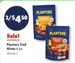 Family Dollar Planters Trail Mixes 6 oz offer