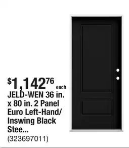 The Home Depot JELD-WEN 36 in. x 80 in. 2 Panel Euro Left-Hand/Inswing Black Steel Prehung Front Door offer