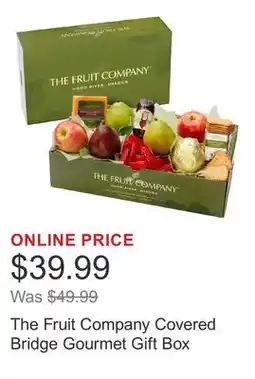 Costco The Fruit Company Covered Bridge Gourmet Gift Box offer