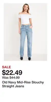 Old Navy Old Navy Mid-Rise Slouchy Straight Jeans offer