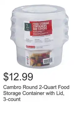 Costco Cambro Round 2-Quart Food Storage Container with Lid, 3-count offer