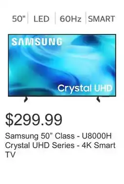 Costco Samsung 50 Class - U8000H Crystal UHD Series - 4K Smart TV offer