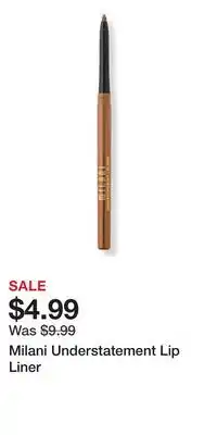 Ulta Beauty Milani Understatement Lip Liner offer