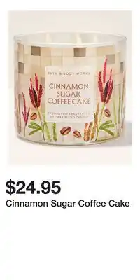 Bath & Body Works Cinnamon Sugar Coffee Cake offer