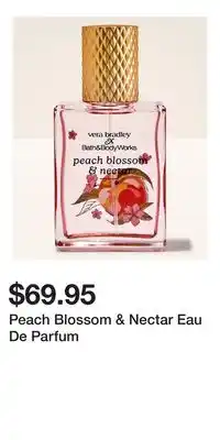Bath & Body Works Peach Blossom & Nectar Eau De Parfum offer
