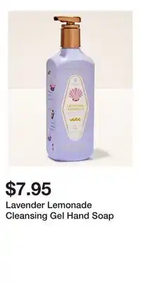 Bath & Body Works Lavender Lemonade Cleansing Gel Hand Soap offer