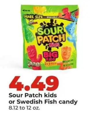 Hy-Vee Sour Patch Kids or Swedish Fish Candy offer