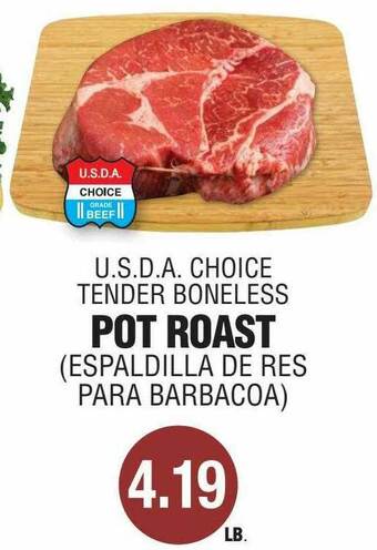 Carnicerias Jimenez U.S.D.A. Choice Tender Boneless Pot Roast offer