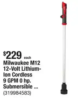 The Home Depot Milwaukee M12 12-Volt Lithium- Ion Cordless 9 GPM 0 hp. Submersible ... offer