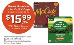 Ralphs Green Mountain or McCafé K-Cups offer