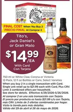 Ralphs Tito's, Jack Daniel's or Gran Malo offer