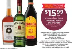 Ralphs Jameson, Kahlúa or Skrewball offer