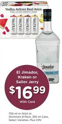 Ralphs El Jimador, Kraken or Sailor Jerry offer