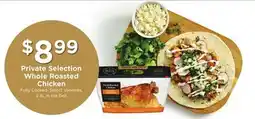 Ralphs Private Selection Whole Roasted Chicken offer