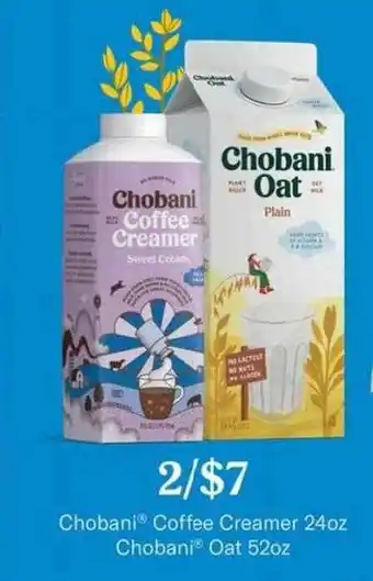 Harris Teeter Chobani® Coffee Creamer 24oz Chobani® Oat 52oz offer