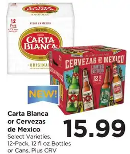 Food 4 Less Carta Blanca or Cervezas de Mexico offer