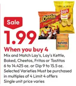 Stater Bros Lay's, Lay's Kettle, Baked, Cheetos, Fritos or Tostitos 6 to 14.425 oz. or Dip 9 to 15.5 oz offer