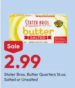 Stater Bros Stater Bros. Butter Quarters offer