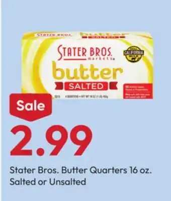 Stater Bros Stater Bros. Butter Quarters offer