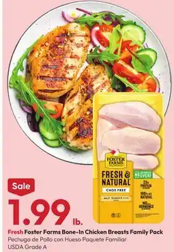 Stater Bros Foster Farms Bone-In Chicken Breasts Family Pack offer