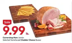 Stater Bros Cornershop Ham Jamón Selected Varieties or Cheddar Cheese Queso offer