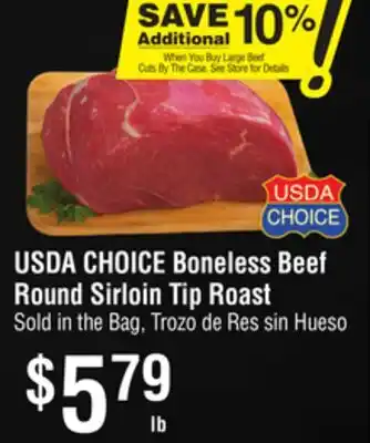 Smart & Final USDA CHOICE Boneless Beef Round Sirloin Tip Roast offer