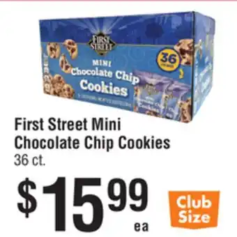 Smart & Final First Street Mini Chocolate Chip Cookies offer