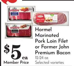 Pavilions Hormel Marinated Pork Loin Filet or Farmer John Premium Bacon offer