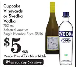 Pavilions Cupcake Vineyards or Svedka Vodka offer