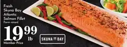 Pavilions Fresh Skuna Bay Atlantic Salmon Fillet offer