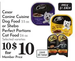Pavilions Cesar Canine Cuisine Dog Food 3.5 oz. or Sheba Perfect Portions Cat Food 2.6 oz offer