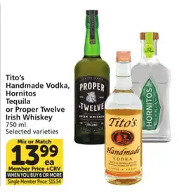 Vons Tito's Handmade Vodka, Hornitos Tequila or Proper Twelve Irish Whiskey offer