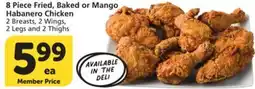 Vons 8 Piece Fried, Baked or Mango Habanero Chicken offer