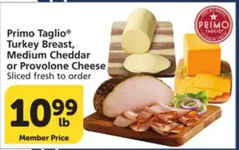 Vons Primo Taglio Turkey Breast, Medium Cheddar or Provolone Cheese offer
