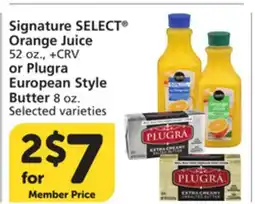 Vons Signature SELECT Orange Juice 52 oz., +CRV or Plugra European Style Butter 8 oz offer