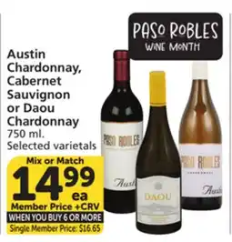 Vons Austin Chardonnay, Cabernet Sauvignon or Daou Chardonnay offer