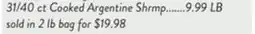 Fresh Thyme 31/40 ct Cooked Argentine Shrimp offer