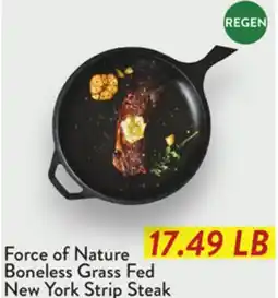 Fresh Thyme Force of Nature Boneless Grass Fed New York Strip Steak offer