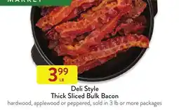 Fresh Thyme Deli Style Thick Sliced Bulk Bacon offer