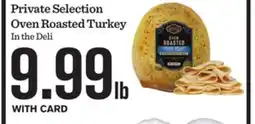 Mariano's Private Selection Oven Roasted Turkey offer