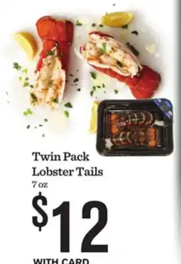 Mariano's Twin Pack Lobster Tails offer