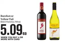 Mariano's Barefoot or Yellow Tail offer