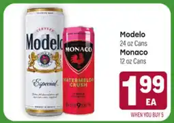 Tony’s Fresh Market Modelo 24 oz Cans Monaco 12 oz Cans offer