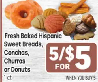 Tony’s Fresh Market Fresh Baked Hispanic Sweet Breads, Conchas, Churros or Donuts offer