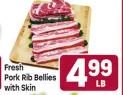 Tony’s Fresh Market Fresh Pork Rib Bellies with Skin offer
