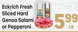 Tony’s Fresh Market Eckrich Fresh Sliced Hard Genoa Salami or Pepperoni offer
